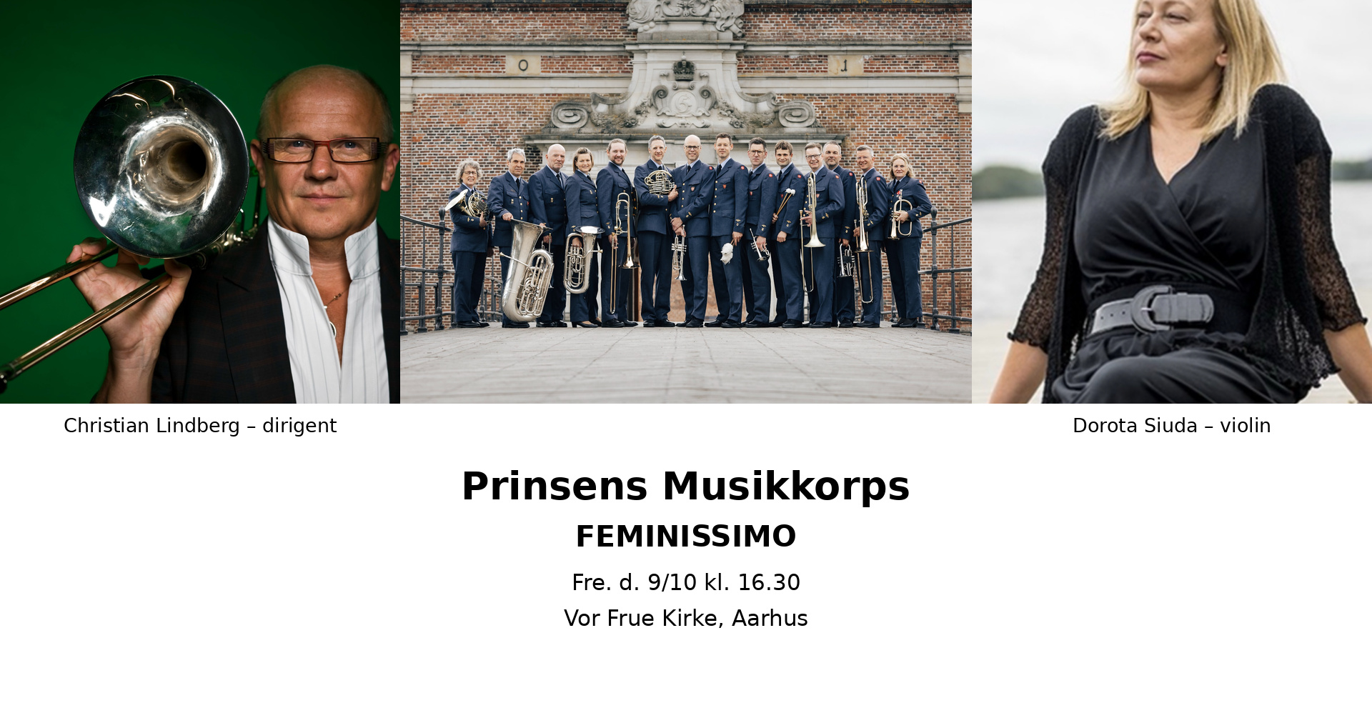 Feminissimo – Prinsens Musikkorps med Christian Lindberg og Dorota Siuda